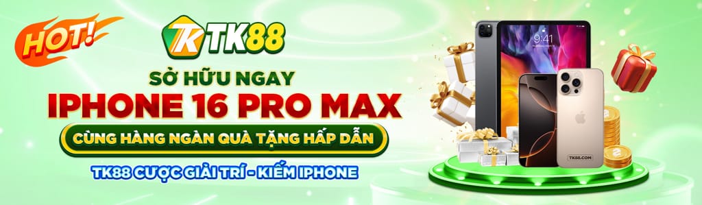 TK88 tặng iphone 16