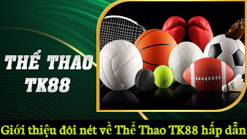 Thể Thao TK88