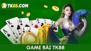 game bài TK88